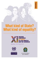 What kind of State? What kind of equality? XI Regional Conference on Women in Latin America and the Caribbean: Brasilia, 13-16 July 2010. Summary