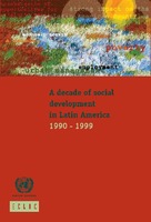 A decade of social development in Latin America, 1990-1999