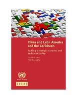China and Latin America and the Caribbean: building a strategic economic and trade relationship