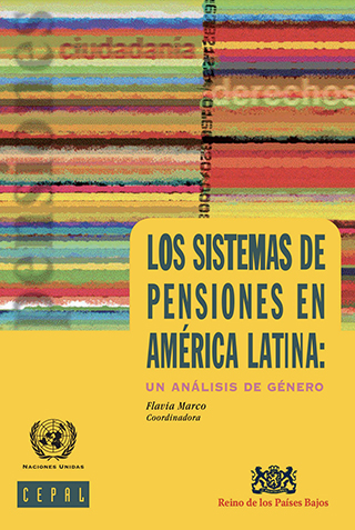 Los sistemas de pensiones en América Latina: un análisis de género