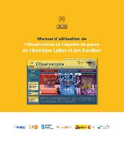 Manuel d'utilisation de l'Observatoire de l'égalité de genre de l'Amérique Latine et des Caraïbes