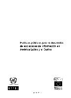 Políticas públicas para el desarrollo de sociedades de información en América Latina y el Caribe
