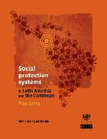 Social protection systems in Latin America and the Caribbean: Panama