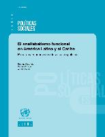 El analfabetismo funcional en América Latina y el Caribe: Panorama y principales desafíos de política