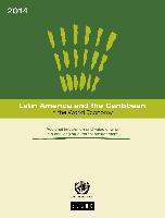 Latin America and the Caribbean in the World Economy 2014: Regional integration and value chains in a challenging external environment