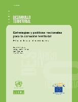 Estrategias y políticas nacionales para la cohesión territorial: estudios de caso latinoamericanos