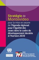 Stratégie de Montevideo pour la mise en oeuvre de l’Agenda régional pour l’égalité des sexes dans le cadre du développement durable à l’horizon 2030