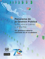 Panorama de la gestión pública en América Latina y el Caribe: un gobierno abierto centrado en el ciudadano