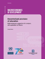 Decentralized provision of education: Methodological suggestions for analysis, with application to Mexico