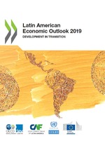 Latin American Economic Outlook 2019: Development in transition