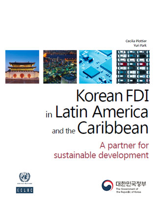 Korean FDI in Latin America and the Caribbean: A partner for sustainable development