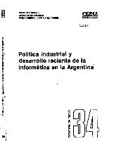 Política industrial y desarrollo reciente de la informática en la Argentina