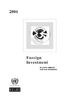 Foreign Investment in Latin America and the Caribbean 2004
