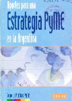 Aportes para una estrategia PYME en la Argentina