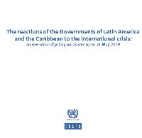 The reactions of the governments of Latin America and the Caribbean to the international crisis: an overview of policy measures up to 31 May 2009