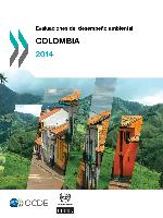 Evaluaciones del desempeño ambiental: Colombia 2014
