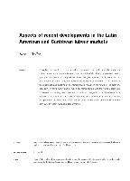 Aspects of recent developments in the Latin American and Caribbean labour markets