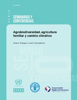Agrobiodiversidad, agricultura familiar y cambio climático