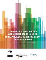 Clima Adaptación Santiago (CAS): Adaptación al cambio climático en megaciudades de América Latina. Red regional de aprendizaje del proyecto