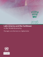 Latin America and the Caribbean in the World Economy 2016: The region amid the tensions of globalization