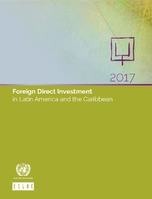Foreign Direct Investment in Latin America and the Caribbean 2017