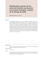 Distribución espacial de los entes del sistema nacional de innovación brasileño: análisis de la década de 2000