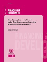 Monitoring the evolution of Latin American economies using a flow-of-funds framework