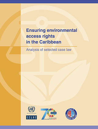 Ensuring environmental access rights in the Caribbean: Analysis of selected case law