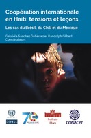 a cinq annees du tremblement de terre en haiti lecons apprises de la cooperation sud sud les cas du bresil du chili et du mexique digital repository economic commission for latin