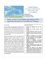 Policy Brief: Policy actions to facilitate upgrading of  the agricultural sector in Trinidad and Tobago