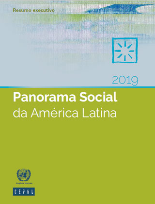 Panorama Social da América Latina 2019. Resumo executivo