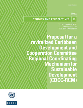 Proposal For A Revitalized Caribbean Development And Cooperation