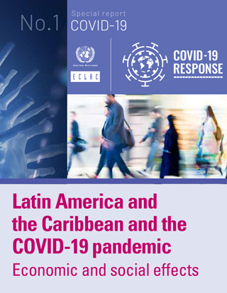 Latin America And The Caribbean And The Covid 19 Pandemic Economic And Social Effects Digital Repository Economic Commission For Latin America And The Caribbean