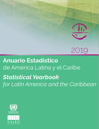 Anuario Estadístico de América Latina y el Caribe 2019 = Statistical Yearbook for Latin America and the Caribbean 2019
