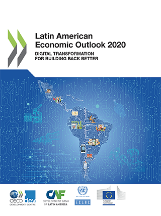 Latin American Economic Outlook 2020: Digital transformation for building back better