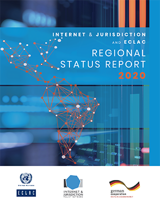 Internet & Jurisdiction and ECLAC Regional Status Report 2020