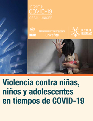 Violencia contra niñas, niños y adolescentes en tiempos de COVID-19