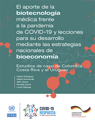 El aporte de la biotecnología médica frenta a la pandemia del COVID-19 y  lecciones para su desarrollo mediante las estrategias