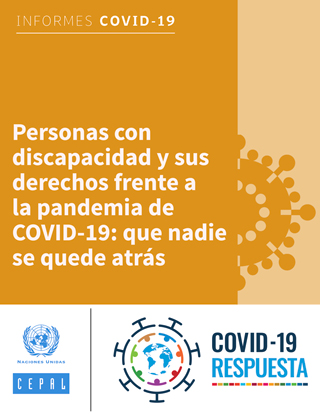 Personas con discapacidad y sus derechos frente a la pandemia de COVID-19: que nadie se quede atrás