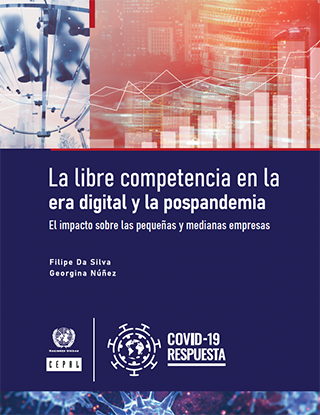 Free competition in the post-pandemic digital era: The impact on SMEs