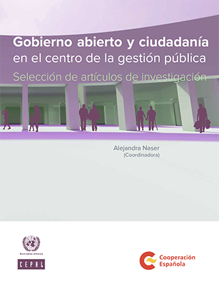 Gobierno abierto y ciudadanía en el centro de la gestión pública: selección  de artículos de investigación | Publicación | Comisión Económica para  América Latina y el Caribe