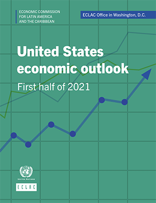 United States economic outlook: First half of 2021