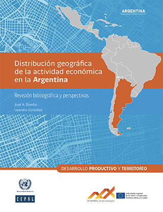 Distribución geográfica de la actividad económica en la Argentina: revisión bibliográfica y perspectivas