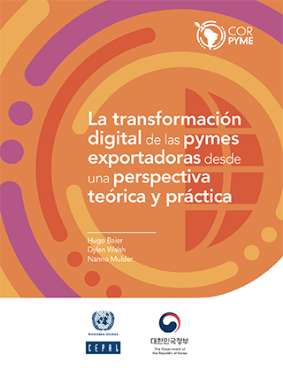 La transformación digital de las pymes exportadoras desde una perspectiva teórica y práctica