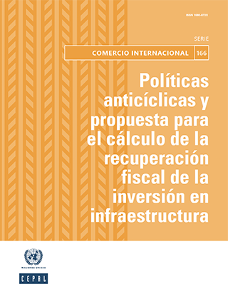 Políticas anticíclicas y propuesta para el cálculo de la recuperación fiscal de la inversión en infraestructura