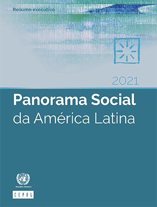 Panorama Social da América Latina 2021. Resumo executivo