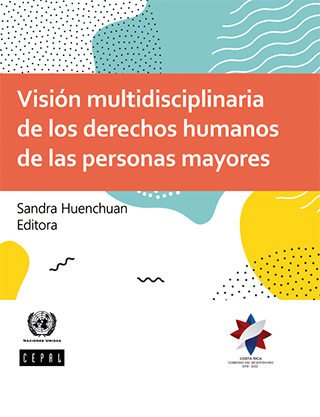 Hija Escéptico Creo que Visión multidisciplinaria de los derechos humanos de las personas mayores |  Publicación | Comisión Económica para América Latina y el Caribe