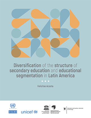 Diversification of the structure of secondary education and educational segmentation in Latin America