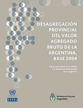 Desagregación Provincial Del Valor Agregado Bruto De La Argentina, Base ...