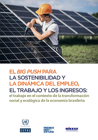 O Big Push para a Sustentabilidade e a dinâmica dos empregos: o trabalho no contexto da transformação social e ecológica da economia brasileira